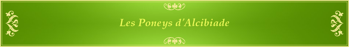 Les Poneys d'Alcibiade